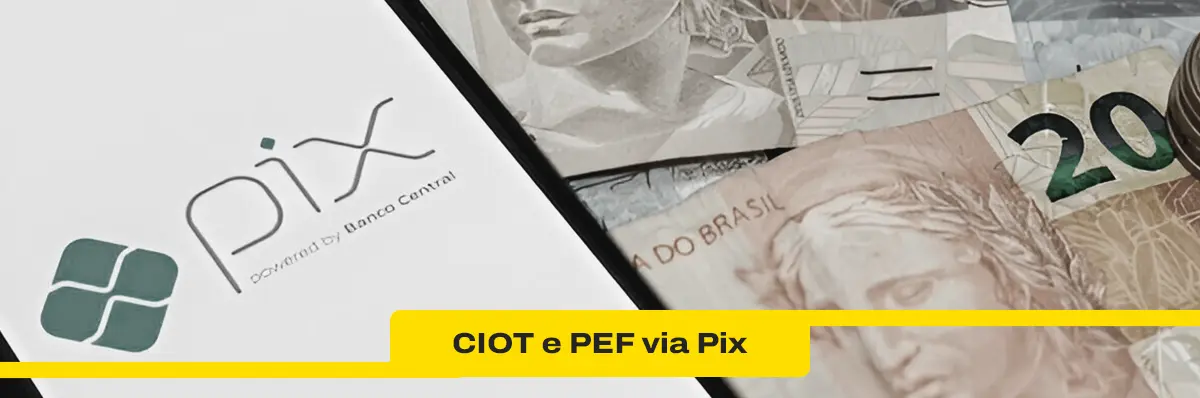 CIOT e Pagamento Eletrônico de Frete via Pix: Transparência, eficiência e segurança nas estradas