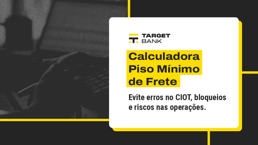 Calculadora PMF Target Bank. Calcule o valor do seu frete logístico de forma rápida e segura. Ferramenta gratuita para transportadores e embarcadores.